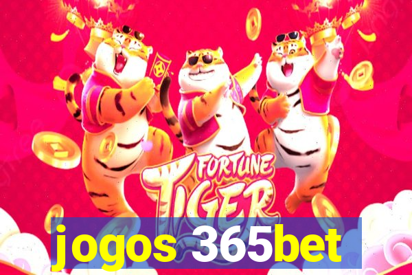 jogos 365bet